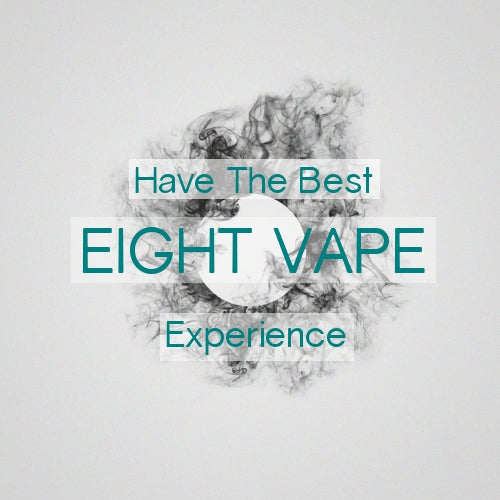 An Honest Review of Eight Vape