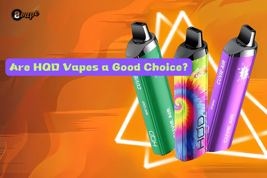 Three HQD Cuvie Air vapes in vibrant green, tie-dye, and purple designs, highlighting the question: 'Are HQD Vapes a Good Choice?