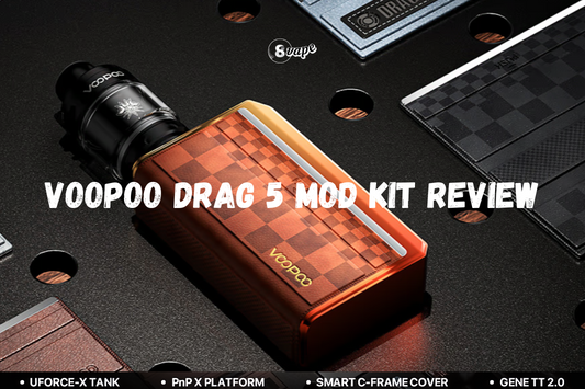 [2024 Latest Review] VOOPOO Drag 5 Mod Kit Review